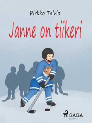 cover image of Janne on tiikeri